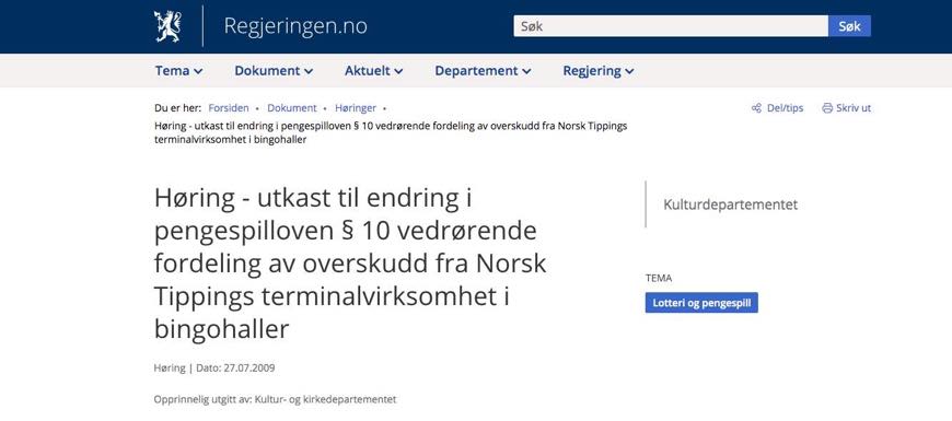 Høring - utkast til endring i pengespilloven § 10 vedrørende fordeling av overskudd fra Norsk Tippings terminalvirksomhet i bingohaller